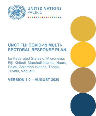 Cover shows the title"UNCT FIJI COVID-19 MULTISECTORAL RESPONSE PLAN for Federated States of Micronesia, Fiji, Kiribati, Marshall Islands, Nauru, Palau, Solomon Islands, Tonga, Tuvalu, Vanuatu" over white background with colorful dots